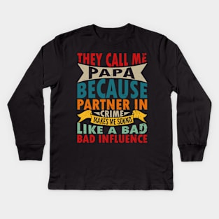 They Call Me Papa Partner In Crime Dad Fathers Day Family Kids Long Sleeve T-Shirt